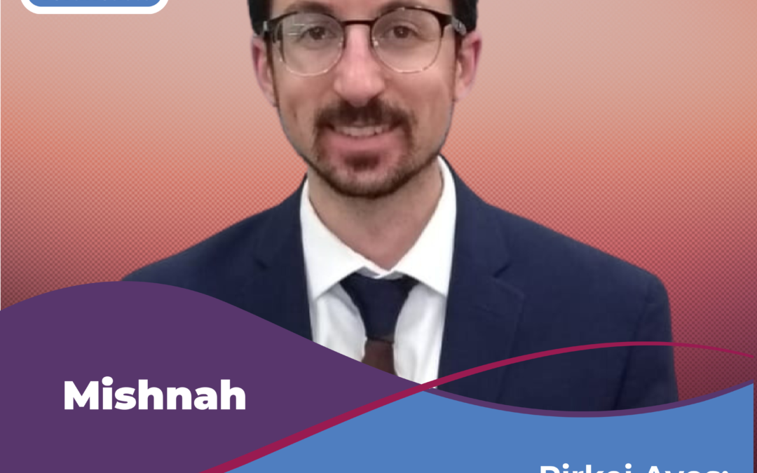  Pirkei Avos: Ethics for Everyday Living